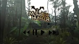 Monster Hunter - Old Jungle Theme
