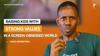 Raising Kids with Strong Values in a Screen-Obsessed World.