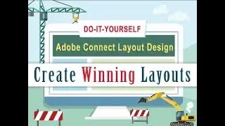 MeetingOne Webinar: DIY Adobe Connect Layout Design &ndash; Create Winning Layouts