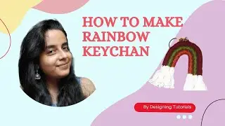 how to make keychain, how to make keyring, key ring banana  ,keychain banana sikhe , macrame keyring