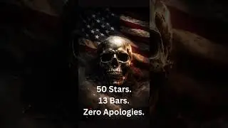 50 Stars. 13 Bars. Zero F*cks. 🇺🇸🔥