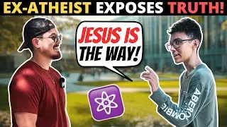 EX-ATHEIST Explains Why CHRISTIANITY Is The Only TRUE Religion!