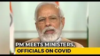 Covid-19 News: PM Meets Senior Ministers To Review India's Response To COVID-19 Crisis