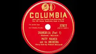 1946 Matty Malneck & Robert Maxwell - Shangri-La (Side 1-the unfamiliar melodies)