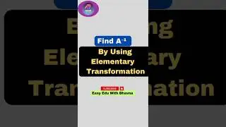 Inverse matrix | Elementary transformation | #shorts #viral #youtube