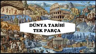 D&uuml;nya Tarihi:Tek Par&ccedil;a