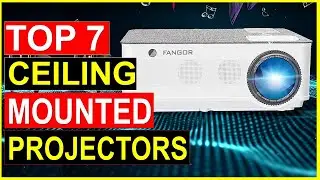 ✅Top 7 Best Ceiling Mounted Projectors in 2023 { Review }