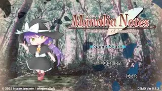Manalia Notes -A memory of innocence- (Demo) プレイ動画サンプル