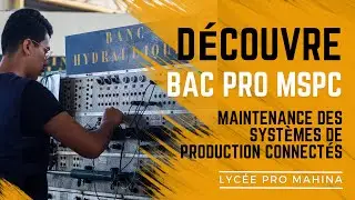 Bac Pro MSPC - Maintenance des Systèmes de Production Connectés