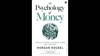 The Psychology of Money by Morgan Housel | Book Summary Podcast | BookCast FM