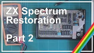 ZX Spectrum repair, restore and upgrade. Part 2