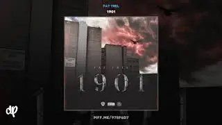 Fat Trel - Yeah [1901]