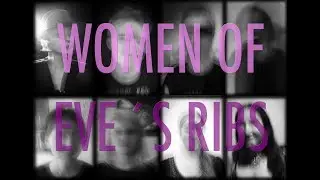 WOMEN OF EVE&acute;S RIBS (FEMINIST FESTIVAL IN SAINT PETERSBURG, RUSSIA)