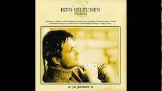 Isto Hiltunen - T&auml;&auml;lt&auml; Ikuisuuteen