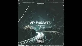 My Parents[by em.jay trigger]