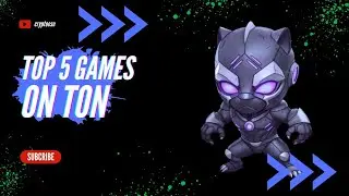 Top 5 play to earn games on the Ton Blockchain