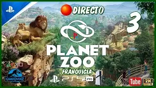 🔴DIRECTO PLANET ZOO PS5 PRO - MODO FRANQUICIA CREANDO PRECIOSO HABITAT DEL PUMA Y M&Aacute;S - ESPA&Ntilde;OL #3