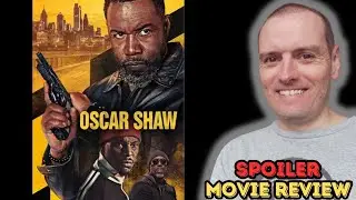 Oscar Shaw - Movie Review