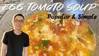 Egg tomato soup | Family favorite recipe