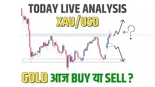 XAUUSD GOLD Today Analysis in Hindi || Today Live Analysis GOLD || Forex Trading