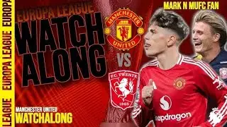 Manchester United vs FC Twente LIVE Watchalong! Europa League Match Day 1