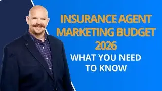 Insurance Agent Marketing Budget 2026: What You Need to Know