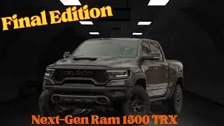 Next-Gen 2024 Ram 1500 TRX - Final Edition | details information for price & specs | update exterior