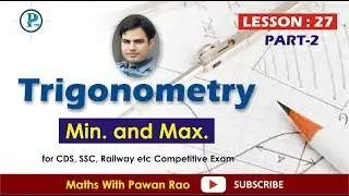 Minimum & Maximum IN Trigonometry ( LESSON -27 ) In Hindi & English  - for SSC, CDS