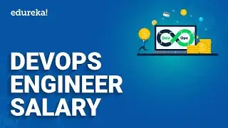 DevOps Engineer Salary 2024 | DevOps Engineer salary in India | DevOps Training | Edureka