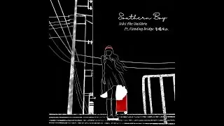 Niki the Unicorn | Southern Boy ft. 吾橋有水 Flooding Bridge