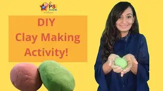 Preschool Learning Videos for Kids | Clay Dough for Kids | Clay Activities for Children |PSIKids