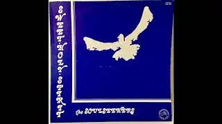 The Soulseekers &lrm;&ndash; Sweet Holy Spirit (Creation, 1976) Full Album [Gospel/Soul]