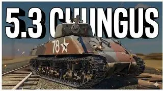 Танк CHUNGUS из 5.3 (M4A3E2 Sherman Jumbo)