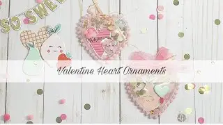 Valentine Heart Ornaments Crate Paper Main Squeeze