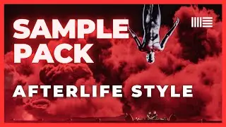 SAMPLE PACK AFTERLIFE STYLE | Ableton 12 Template | Download | Presets