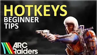 These Arc Raiders Hotkeys Will Make You Better - Beginner Guides