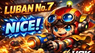 Luban No.7 Nice play(ខ្លាំងណាស់)