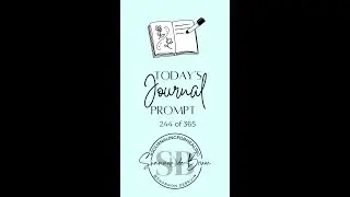 244 of 365 JANUARY daily 10-minute journaling moment - for mental health and personal growth