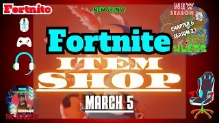Fortnite Item Shop - March 5