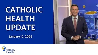 Catholic Health Update: January 12 Edition