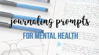 10 journaling prompts for mental health | Rayowag