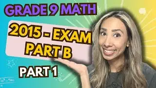 Grade 9 Math PAT -Part B 2015 (Part 1)