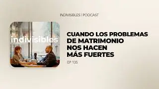 Ep 134 Crisis y crecimiento: cuando los problemas nos hacen m&aacute;s fuertes