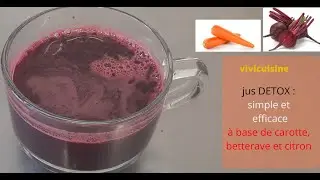 comment faire un bon jus de betterave. 100%  naturelle