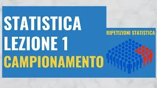 Statistica: Campionamento