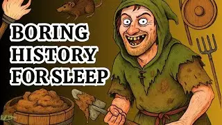 Boring History For Sleep The Absolute Worst Jobs in Medieval History more
