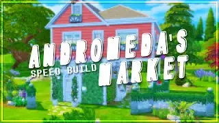 Sims 4: SPEED BUILD | Andromeda's Market