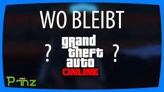 WO BLEIBT GTA ONLINE?! | Prnz