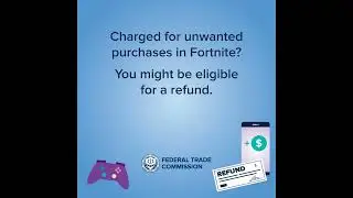 Fortnite Refunds from the Federal Trade Commission