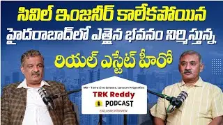 TRK Reddy Exclusive Podcast | Hyderabad Real Estate Secrets | Real Estate Success Story | SocialPost